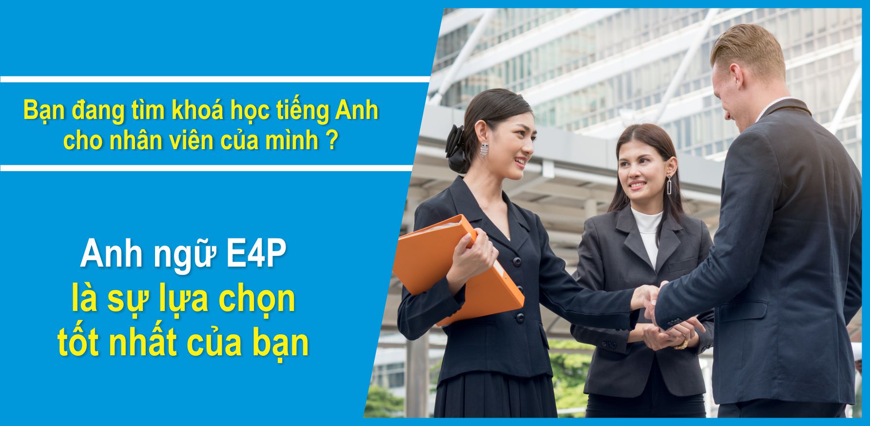 E4P GIỚI THIỆU